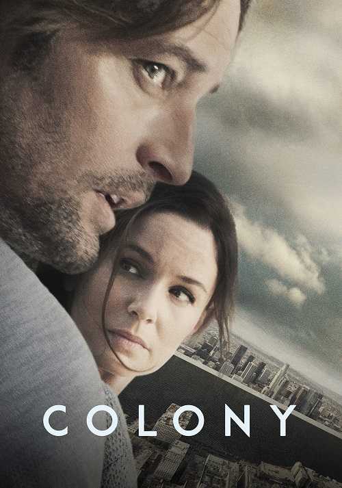 مسلسل Colony الموسم الاول الحلقة 1 مترجمة