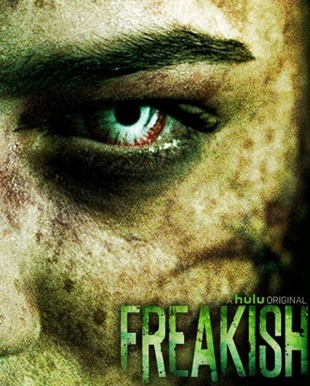مسلسل Freakish 2016 مترجم كامل