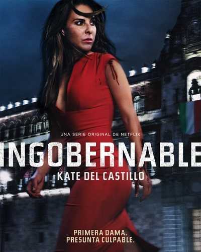 مشاهدة مسلسل Ingobernable الموسم الاول الحلقة 11