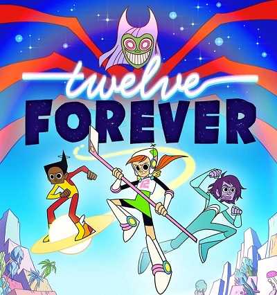 كرتون Twelve Forever الموسم الاول الحلقة 19 مترجم