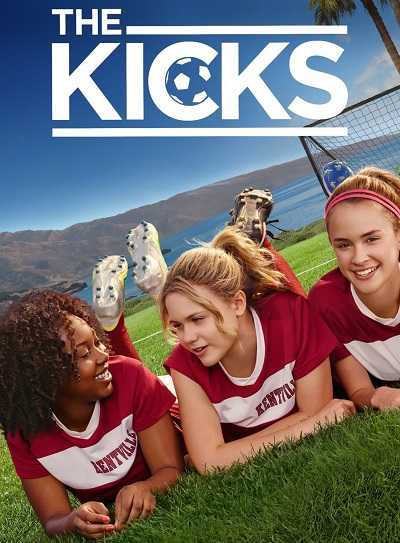مسلسل The Kicks 2015 كامل