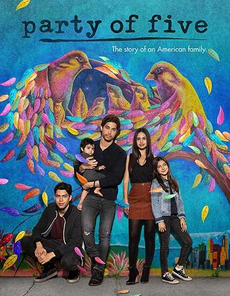 مسلسل Party of Five 2020 الموسم الاول كامل