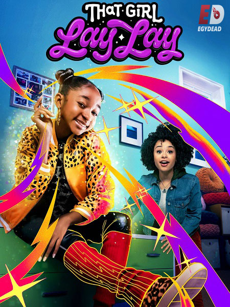 مسلسل That Girl Lay Lay الموسم الاول الحلقة 11 مترجمة