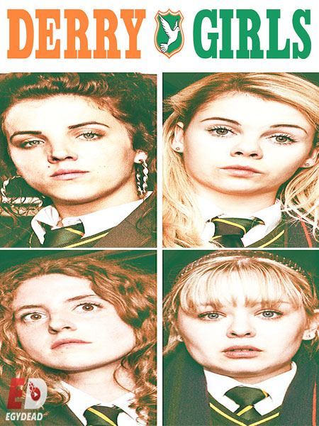 جميع مواسم مسلسل Derry Girls 2018 مترجم كامل