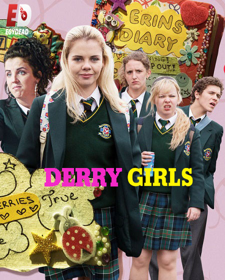 مسلسل Derry Girls الموسم الاول الحلقة 5 مترجمة