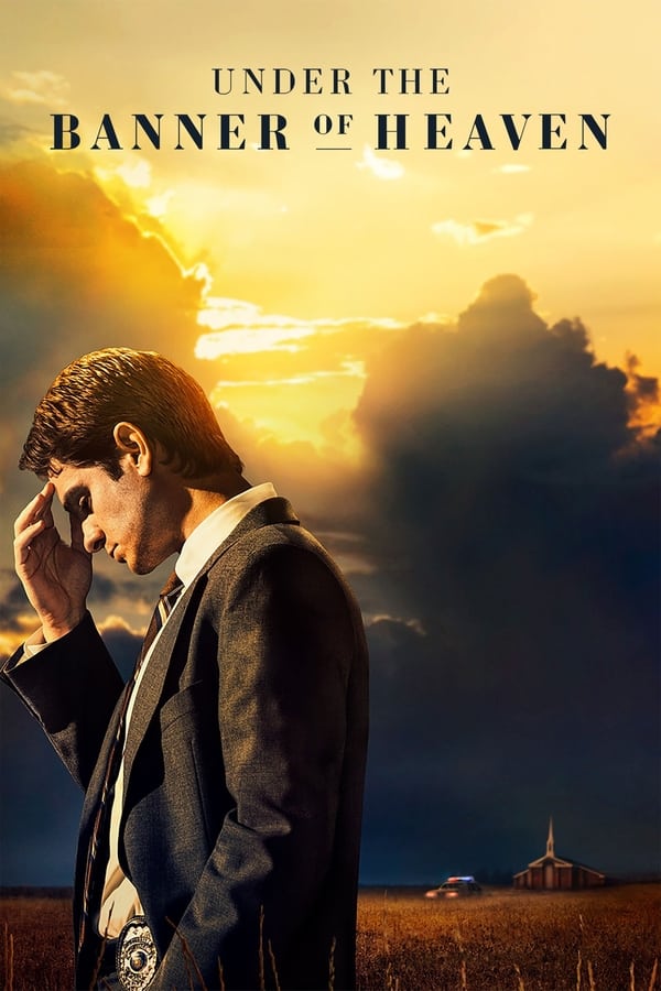 مسلسل Under the Banner of Heaven الموسم الاول الحلقة 7 والاخيرة مترجمة