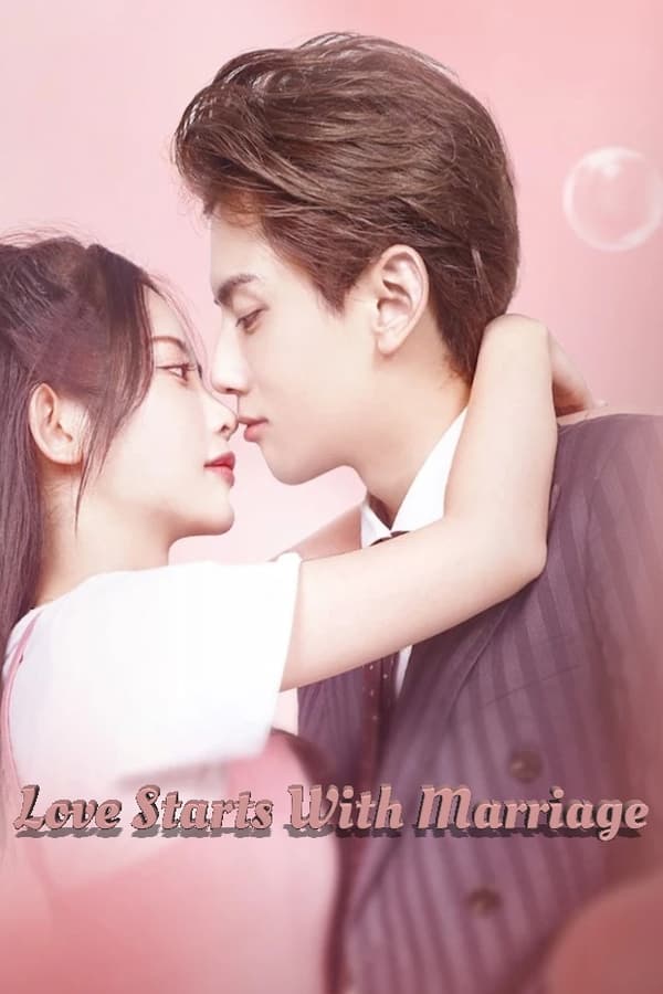 مسلسل Love Starts With Marriage الحلقة 2 مترجمة