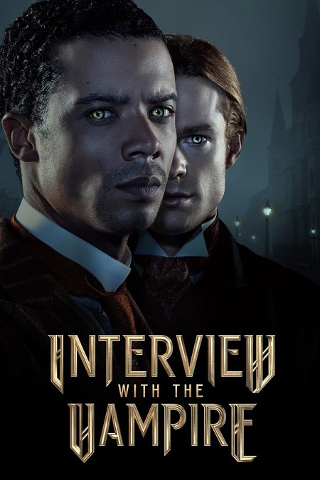 مسلسل Interview with the Vampire الموسم الاول الحلقة 7 مترجمة
