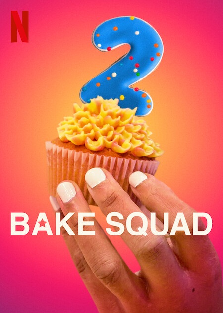 برنامج Bake Squad الموسم الثاني مترجم
