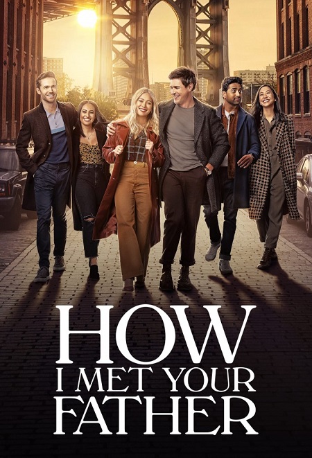 جميع مواسم مسلسل How I Met Your Father مترجم كامل