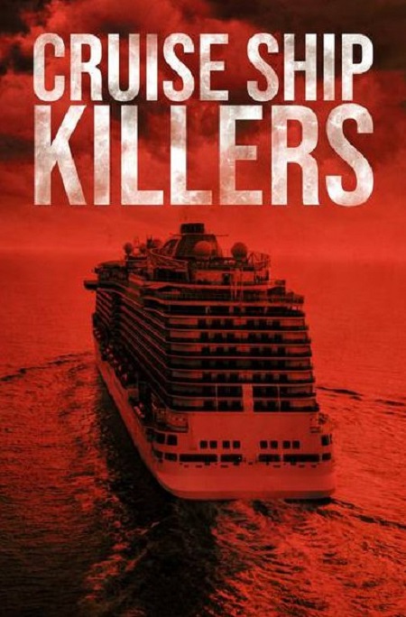 مسلسل Cruise Ship Killers الموسم الثاني الحلقة 2 مترجمة