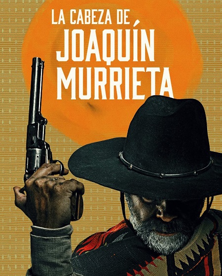 مسلسل La Cabeza de Joaquín Murrieta الحلقة 7 مترجمة