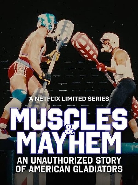 مسلسل An Unauthorized Story of American Gladiators 2023 مترجم كامل