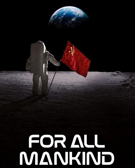 مسلسل For All Mankind الموسم الاول مترجم كامل