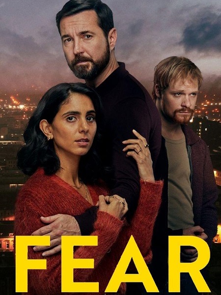 مسلسل Fear 2025 الموسم الاول الحلقة 2 مترجمة