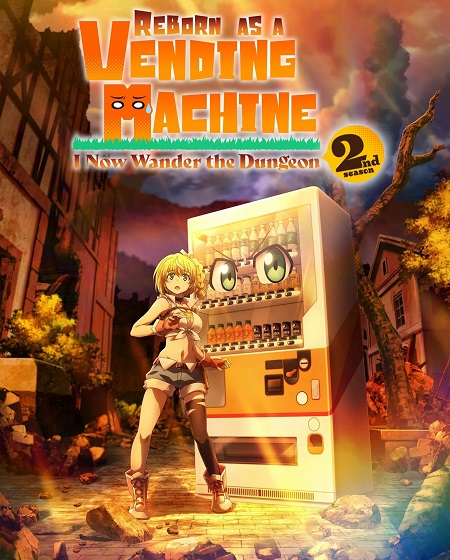 انمي Reborn as a Vending Machine الموسم الثاني الحلقة 1 مترجمة