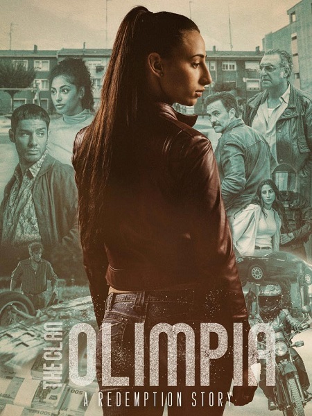 مسلسل El clan Olimpia 2025 مترجم كامل
