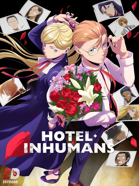 انمي Hotel Inhumans 2025 مترجم كامل