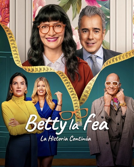 مسلسل Betty la Fea The Story Continues الموسم الثاني مترجم كامل