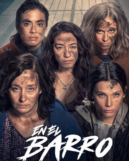 مسلسل En el barro الموسم الاول مترجم كامل