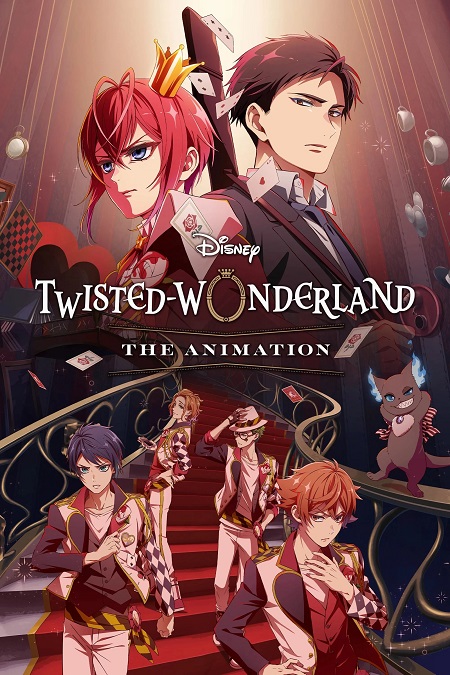 انمي Disney Twisted Wonderland 2025 مترجم كامل