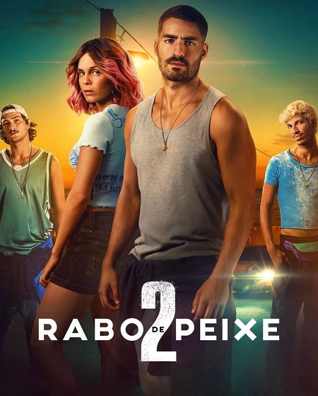 مسلسل Rabo de Peixe الموسم الثاني مترجم كامل