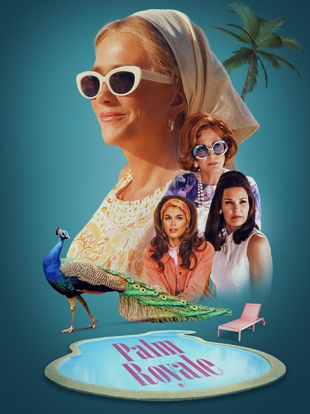 جميع مواسم مسلسل Palm Royale 2024 مترجم كامل