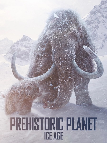 مسلسل Prehistoric Planet الموسم الثالث الحلقة 2 مترجمة