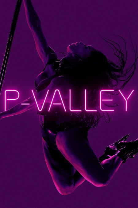 مسلسل P-Valley الموسم الاول مترجم كامل