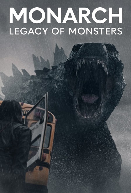 مسلسل Monarch Legacy of Monsters 2023 مترجم كامل