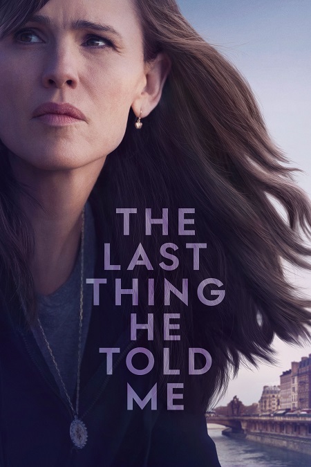 مسلسل The Last Thing He Told Me الموسم الثاني مترجم كامل