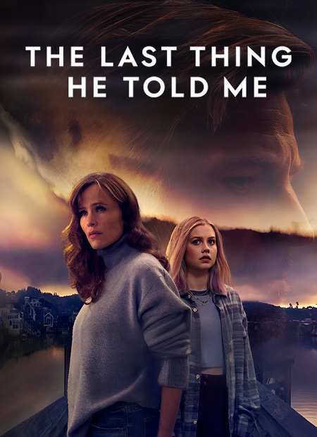 مسلسل The Last Thing He Told Me الموسم الثاني الحلقة 4 مترجمة