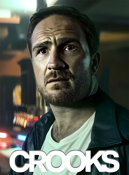 مسلسل Crooks 2024 مترجم كامل