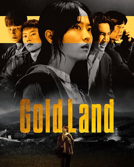مسلسل Gold Land 2026 مترجم كامل
