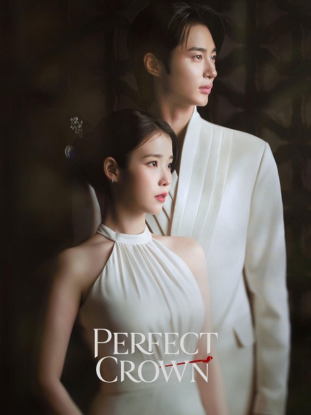 مسلسل Perfect Crown 2026 مترجم كامل