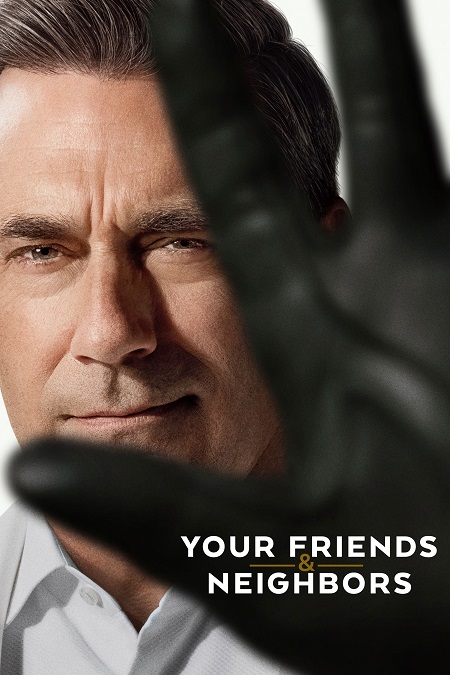 مسلسل Your Friends and Neighbors الموسم الثاني مترجم كامل