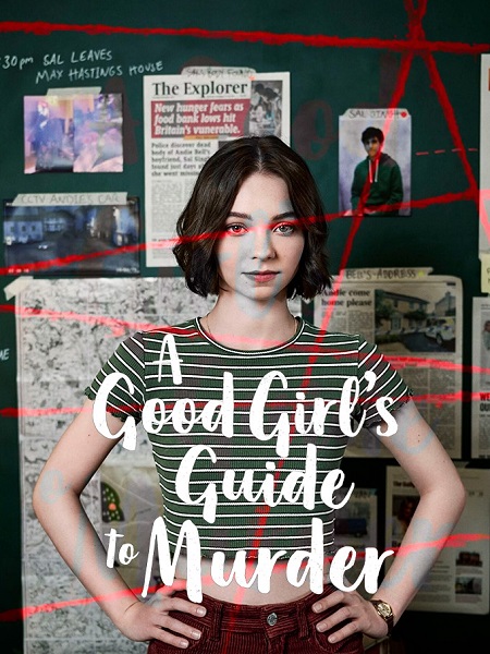 مسلسل A Good Girl’s Guide to Murder 2024 مترجم كامل