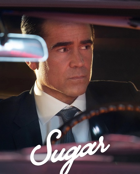 مسلسل Sugar 2024 مترجم كامل
