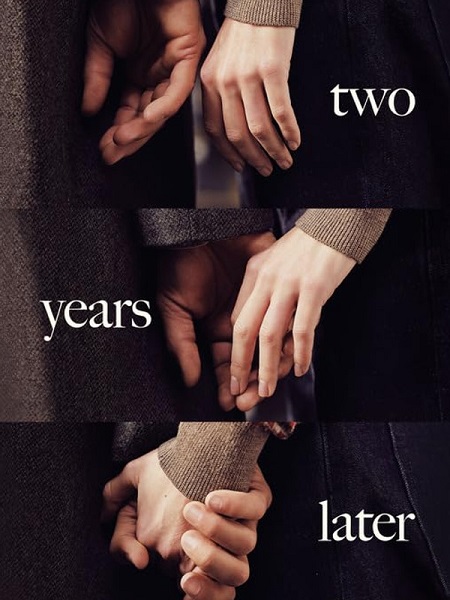 مسلسل Two Years Later 2026 مترجم كامل