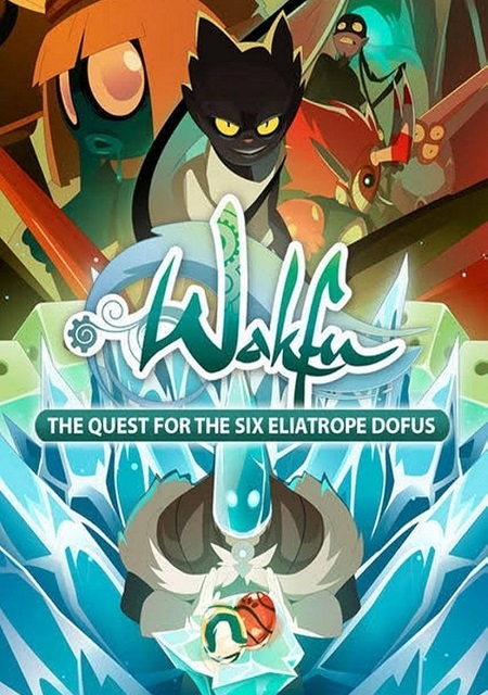مسلسل Wakfu The Quest for the Six Eliatrope Dofus 2014 مترجم كامل